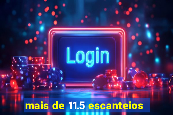 mais de 11.5 escanteios